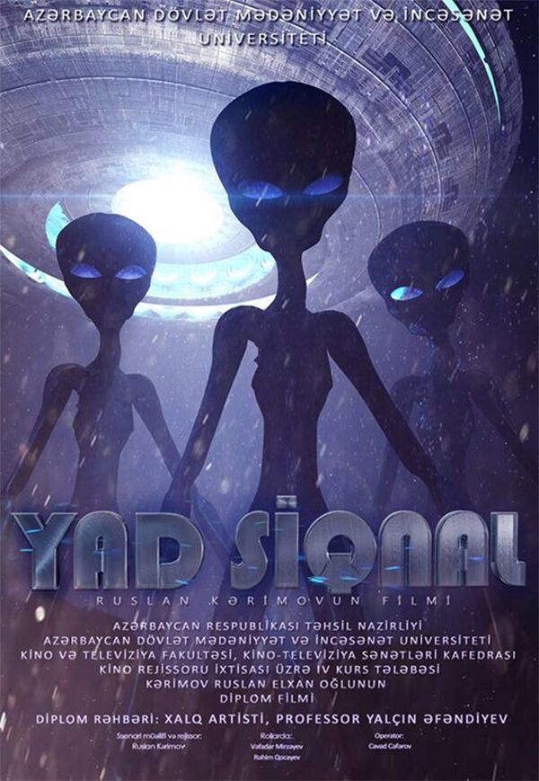 Yad siqnal filminin posteri Yad siqnal filminin posteri - Sputnik Azərbaycan